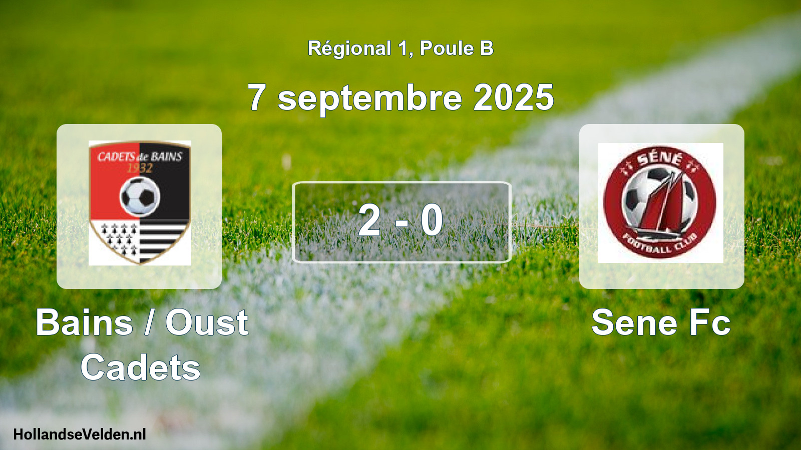 Gespeelde wedstrijd: Bains / Oust Cadets - Sene Fc 2 - 0 (7 septembre 2025)