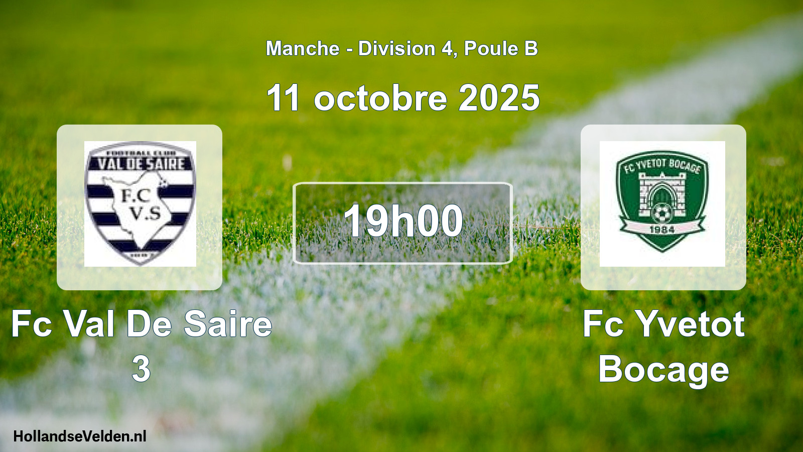 Geplande wedstrijd: Fc Val De Saire 3 - Fc Yvetot Bocage (11 octobre 2025)