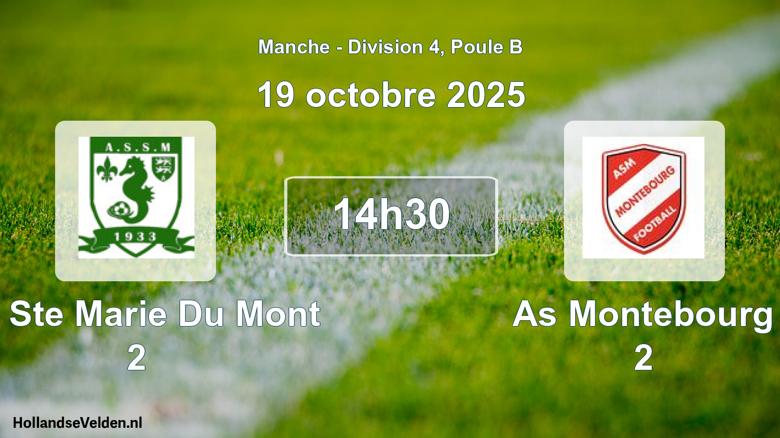 Scheduled Match: As Ste Marie Du Mont 2 - As Montebourg 2 (19 October 2025)