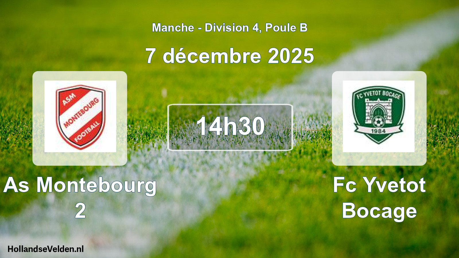 Scheduled Match: As Montebourg 2 - Fc Yvetot Bocage (7 December 2025)