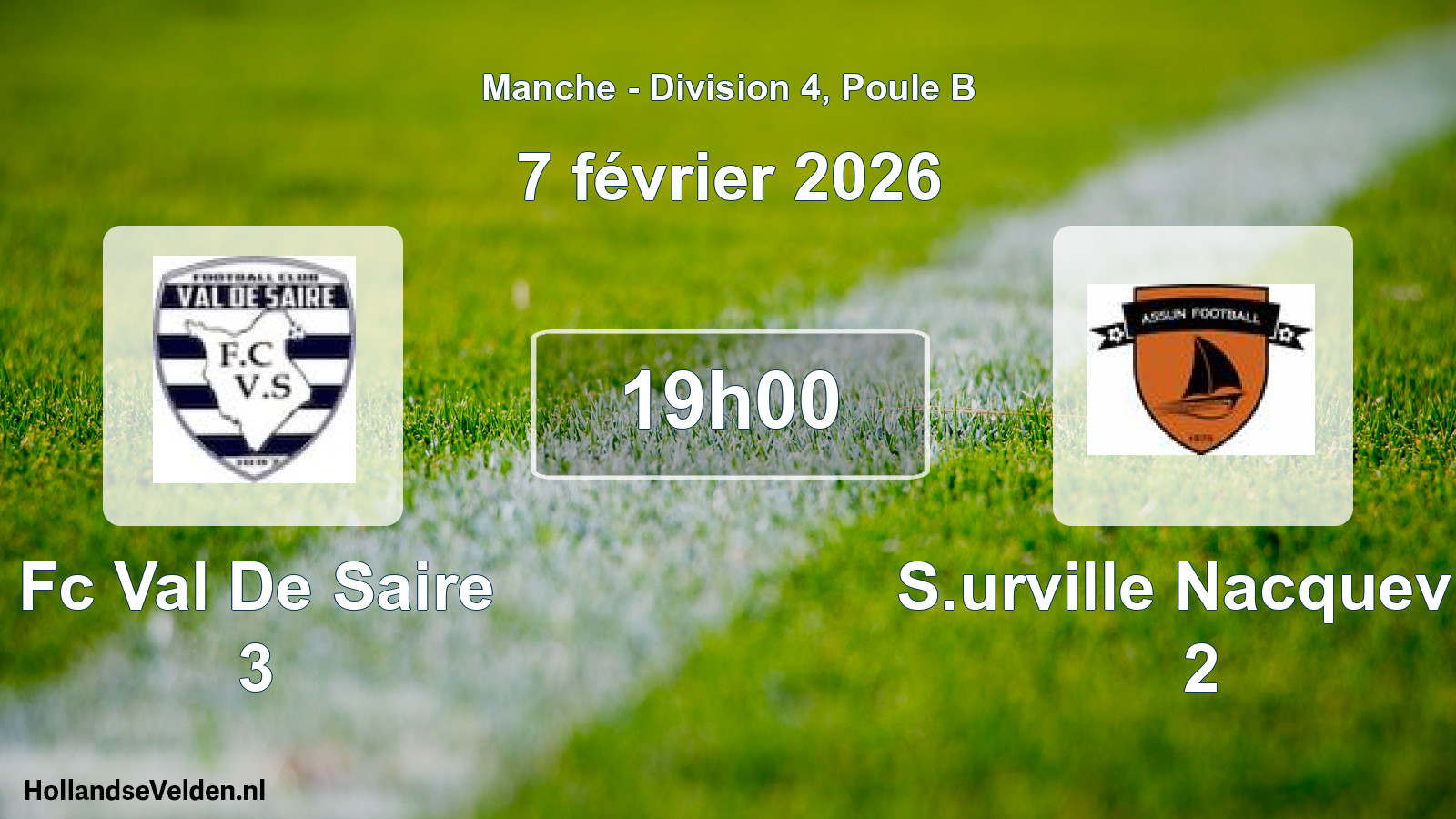 Geplande wedstrijd: Fc Val De Saire 3 - S.urville Nacquevill 2 (7 février 2026)