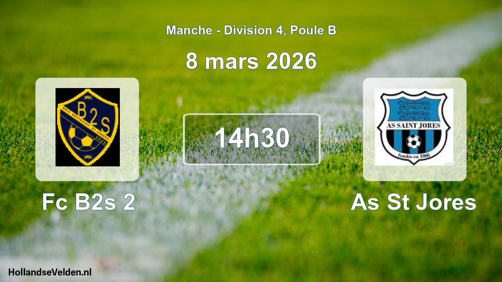 Geplande wedstrijd: Fc B2s 2 - As St Jores (8 mars 2026)