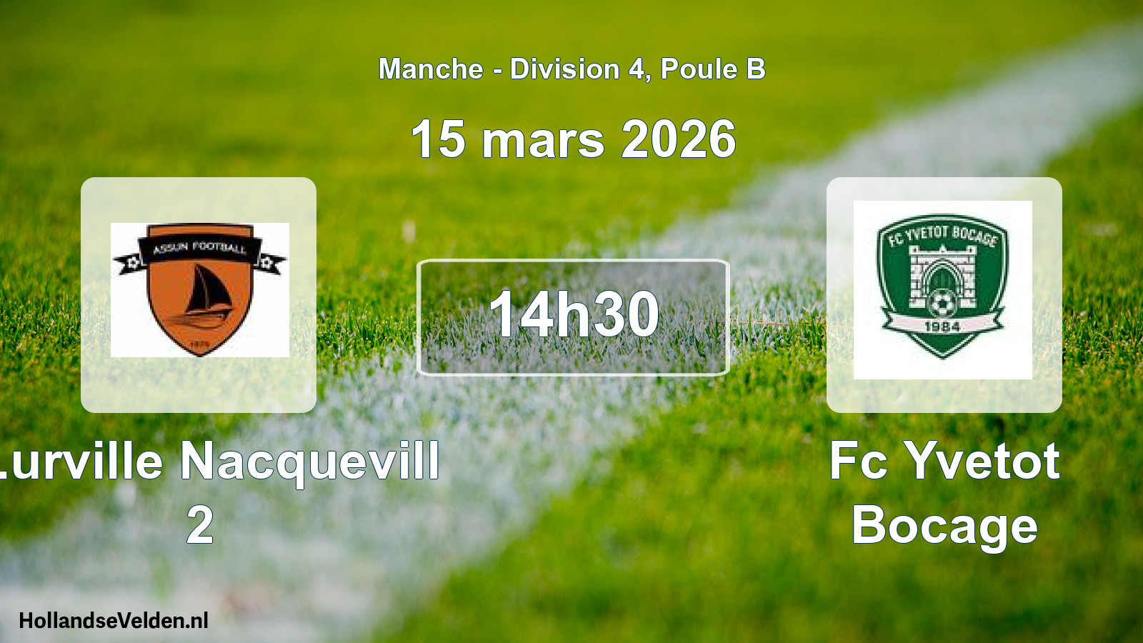 Geplande wedstrijd: S.urville Nacquevill 2 - Fc Yvetot Bocage (15 maart 2026)