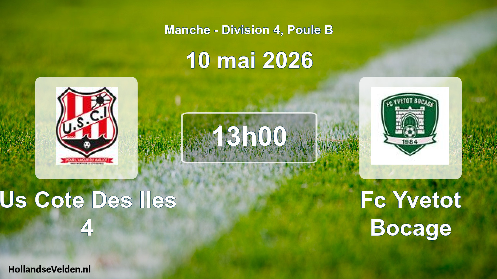 Geplande wedstrijd: Us Cote Des Iles 4 - Fc Yvetot Bocage (10 mai 2026)