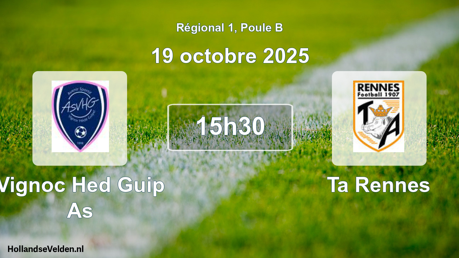 Geplande wedstrijd: Vignoc Hed Guip As - Ta Rennes (19 octobre 2025)