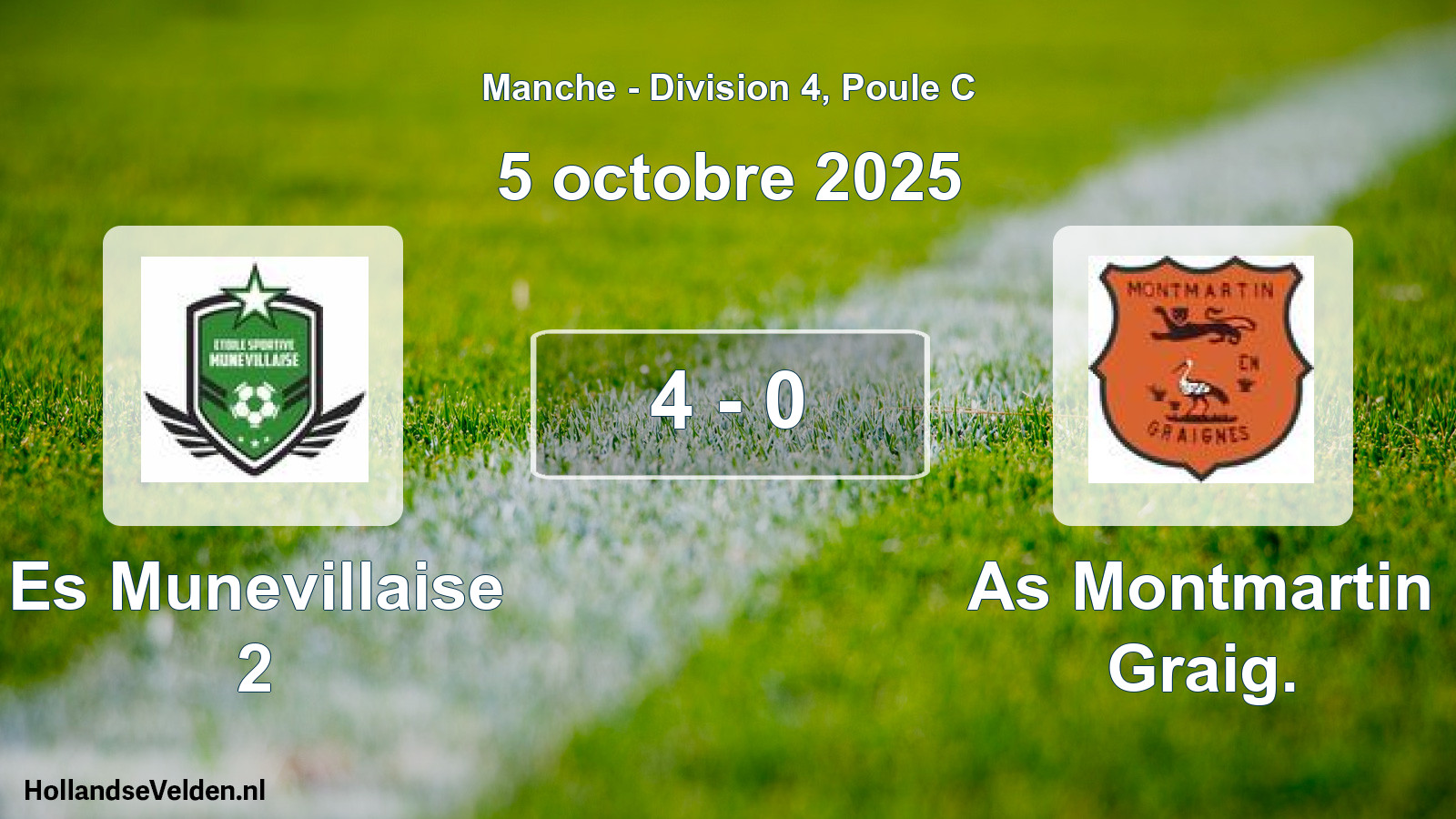 Gespeelde wedstrijd: Es Munevillaise 2 - As Montmartin Graig. 4 - 0 (5 oktober 2025)