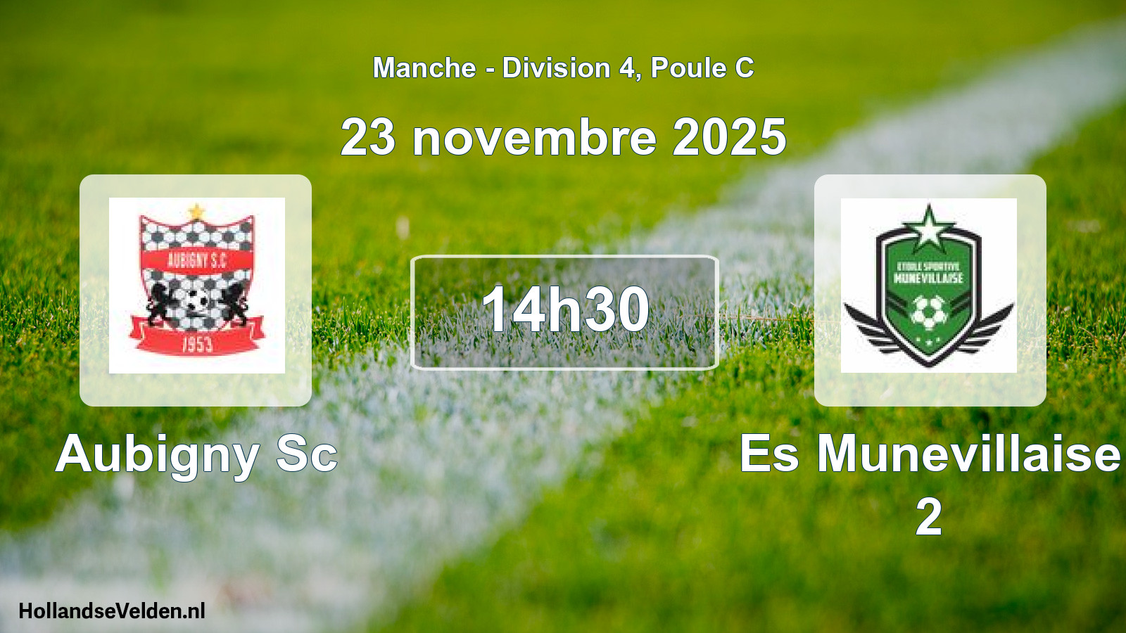 Geplande wedstrijd: Aubigny Sc - Es Munevillaise 2 (23 novembre 2025)
