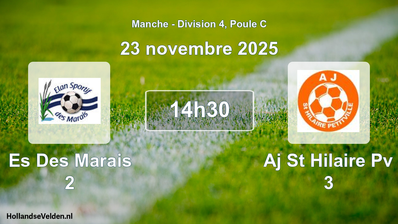 Geplande wedstrijd: Es Des Marais 2 - Aj St Hilaire Pv 3 (23 novembre 2025)