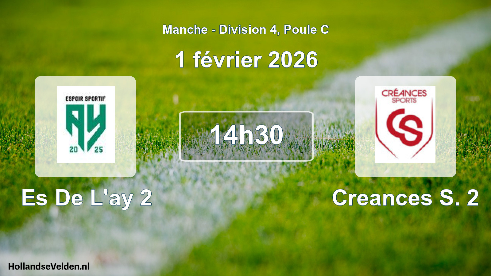 Scheduled Match: Es De L'ay 2 - Creances S. 2 (1 February 2026)