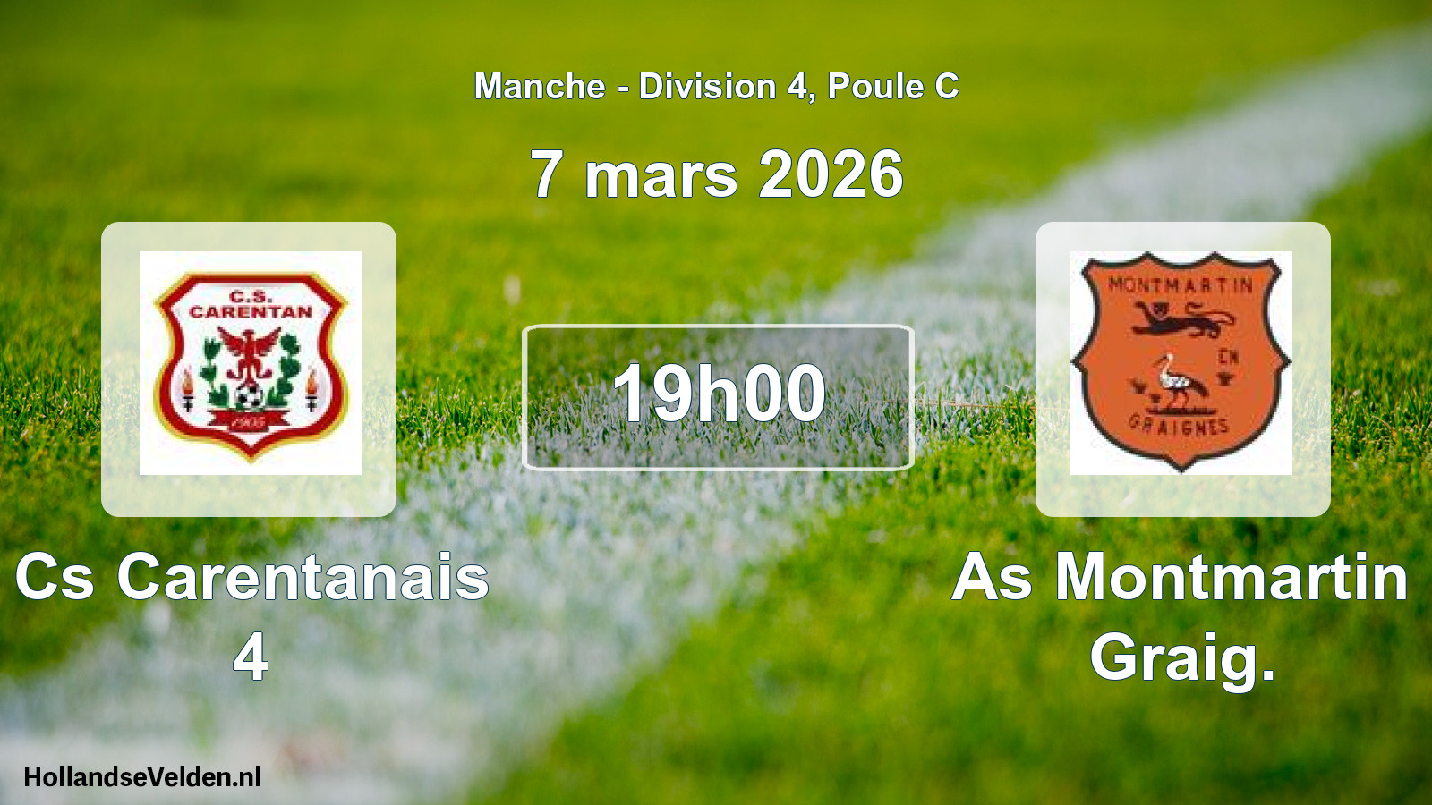 Geplande wedstrijd: Cs Carentanais 4 - As Montmartin Graig. (7 maart 2026)