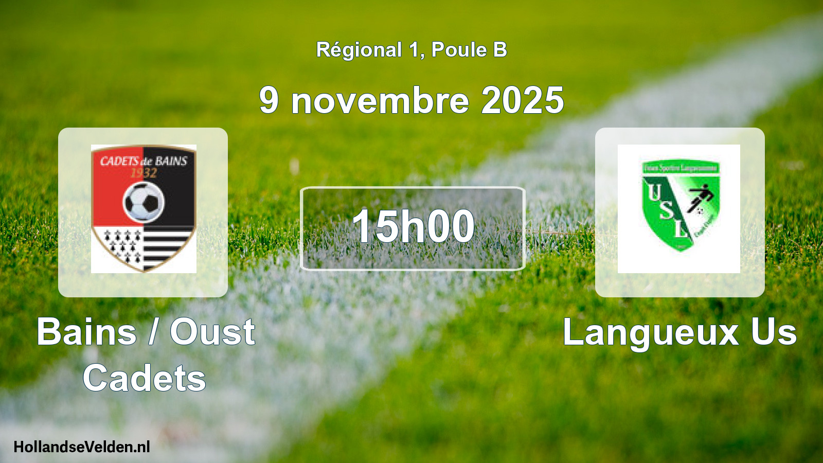 Scheduled Match: Bains / Oust Cadets - Langueux Us (9 November 2025)