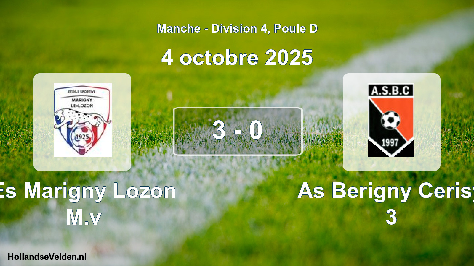Gespeelde wedstrijd: Es Marigny Lozon M.v - As Berigny Cerisy 3 3 - 0 (4 octobre 2025)