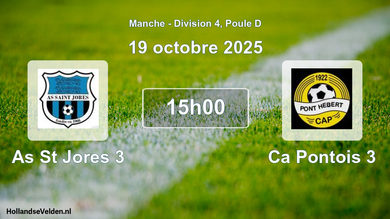 Geplande wedstrijd: As St Jores 3 - Ca Pontois 3 (19 oktober 2025)