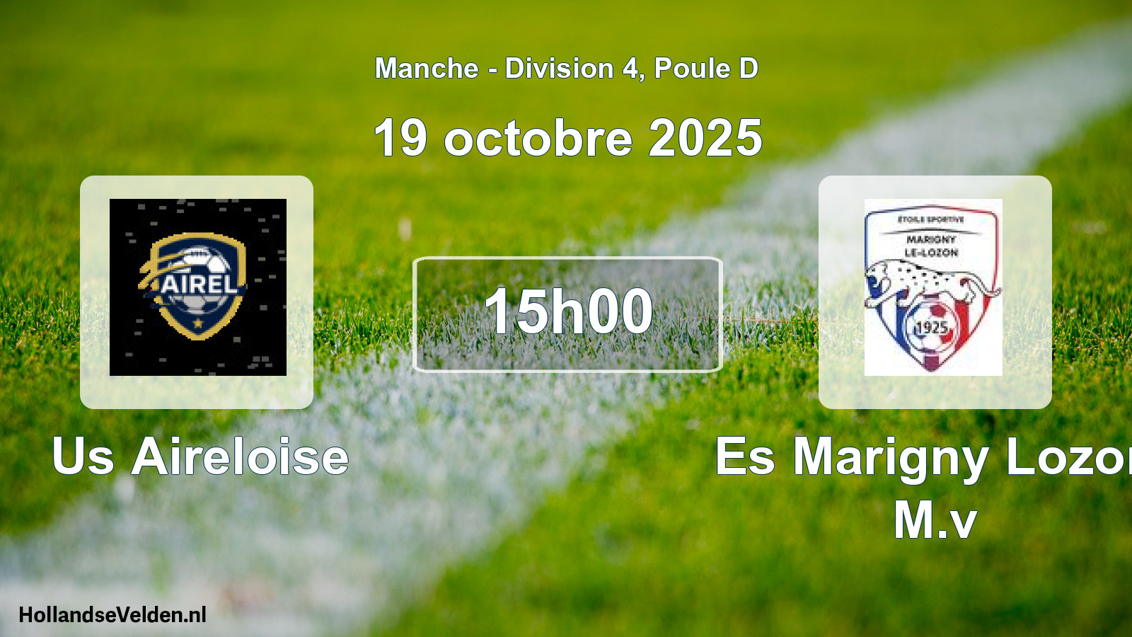 Geplande wedstrijd: Us Aireloise - Es Marigny Lozon M.v (19 oktober 2025)