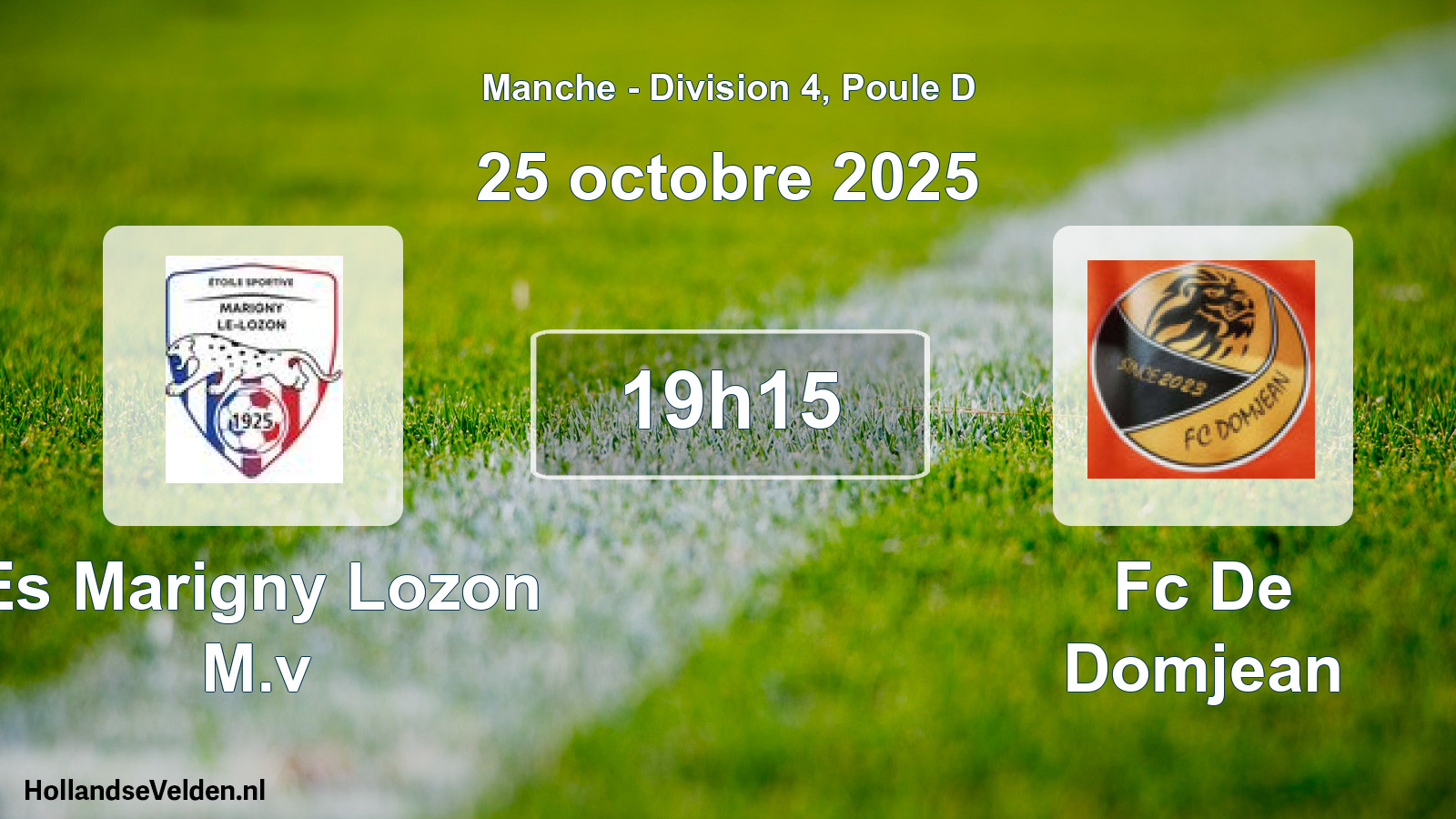 Geplande wedstrijd: Es Marigny Lozon M.v - Fc De Domjean (25 oktober 2025)