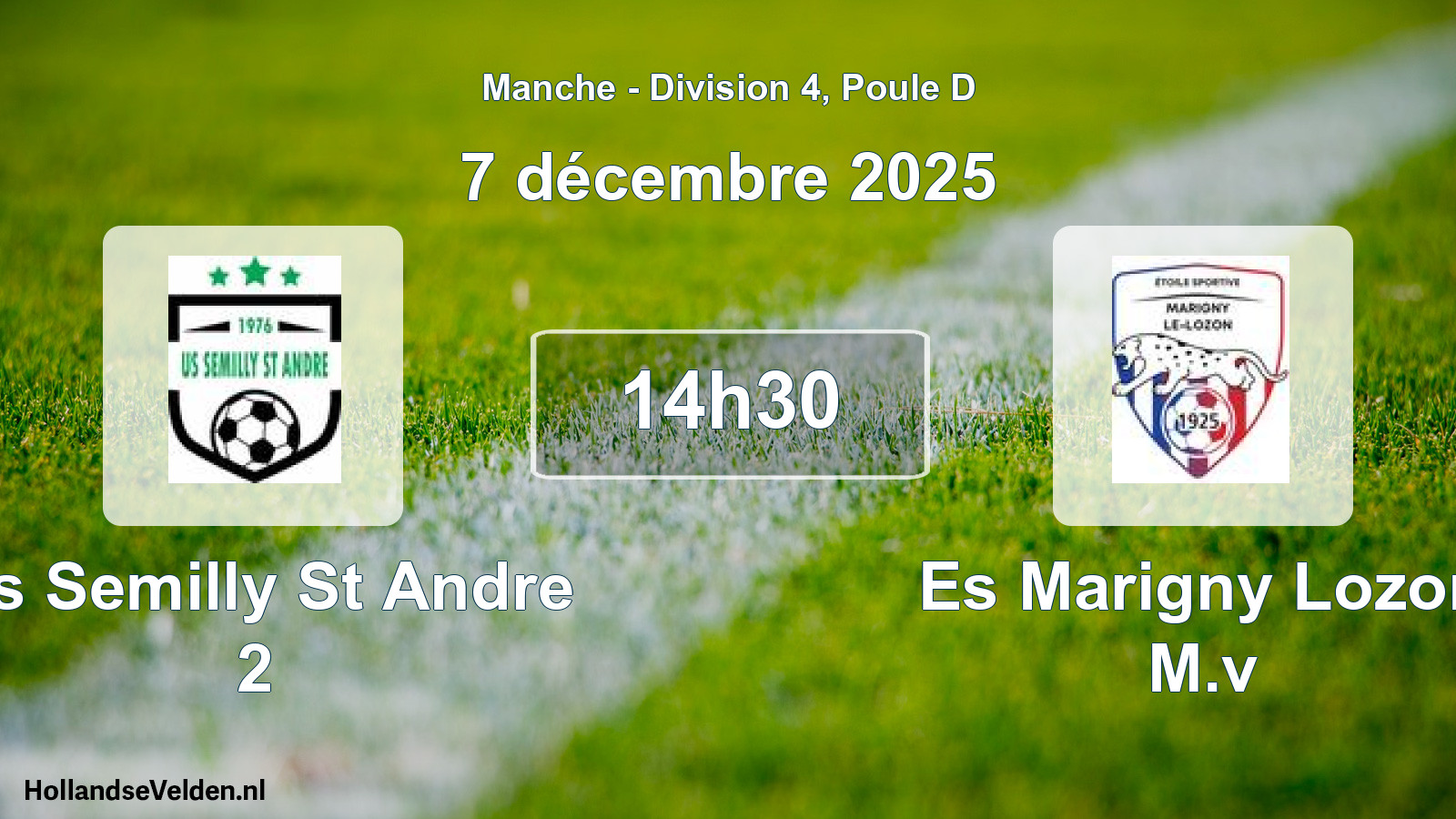 Geplande wedstrijd: Us Semilly St Andre 2 - Es Marigny Lozon M.v (7 december 2025)