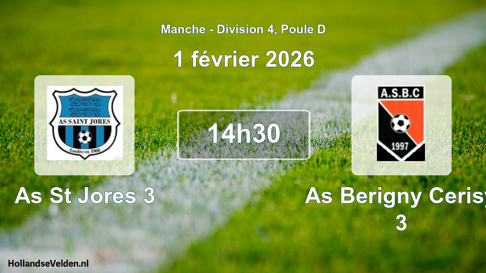 Geplande wedstrijd: As St Jores 3 - As Berigny Cerisy 3 (1 februari 2026)