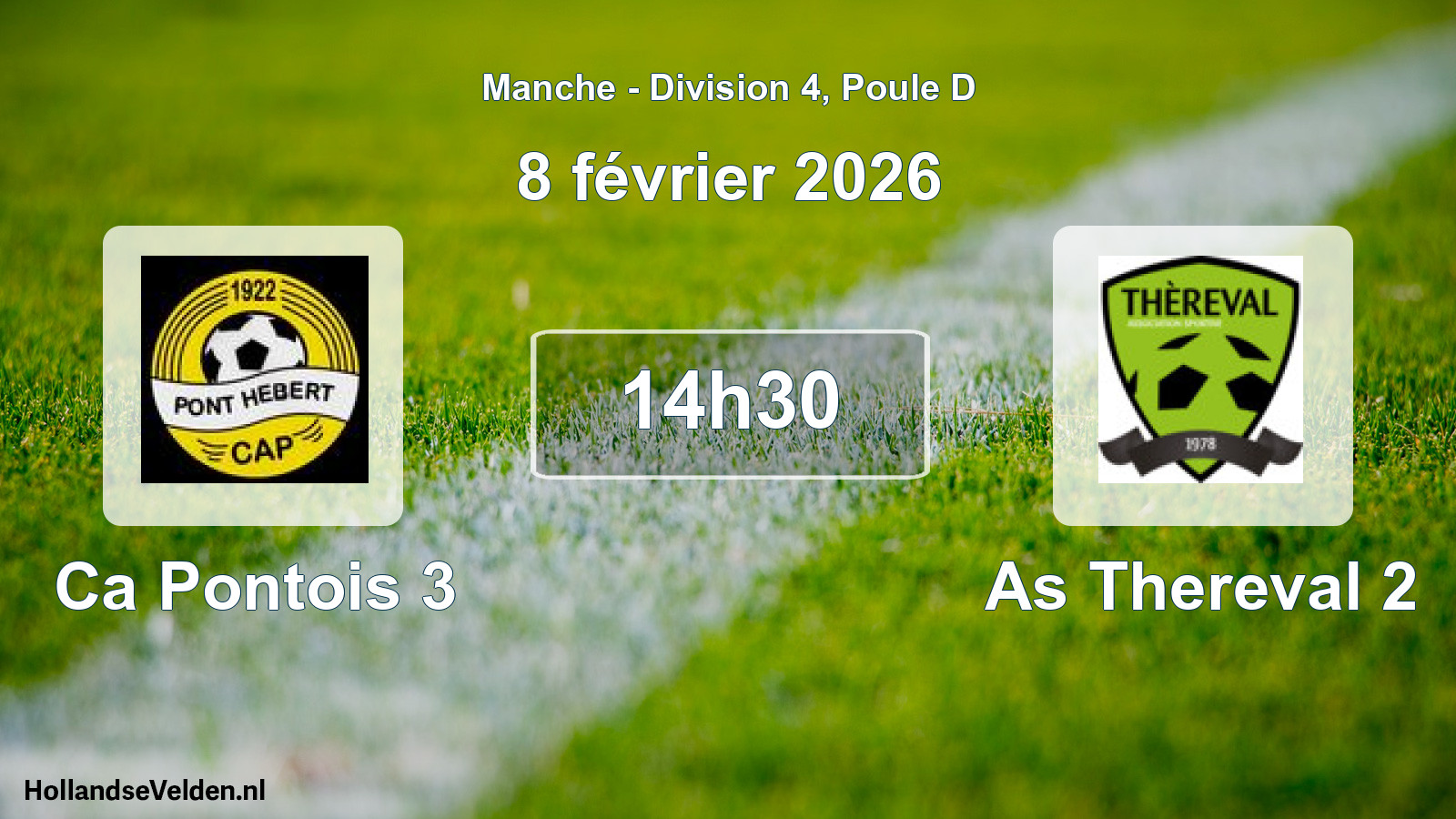 Scheduled Match: Ca Pontois 3 - As Thereval 2 (8 February 2026)