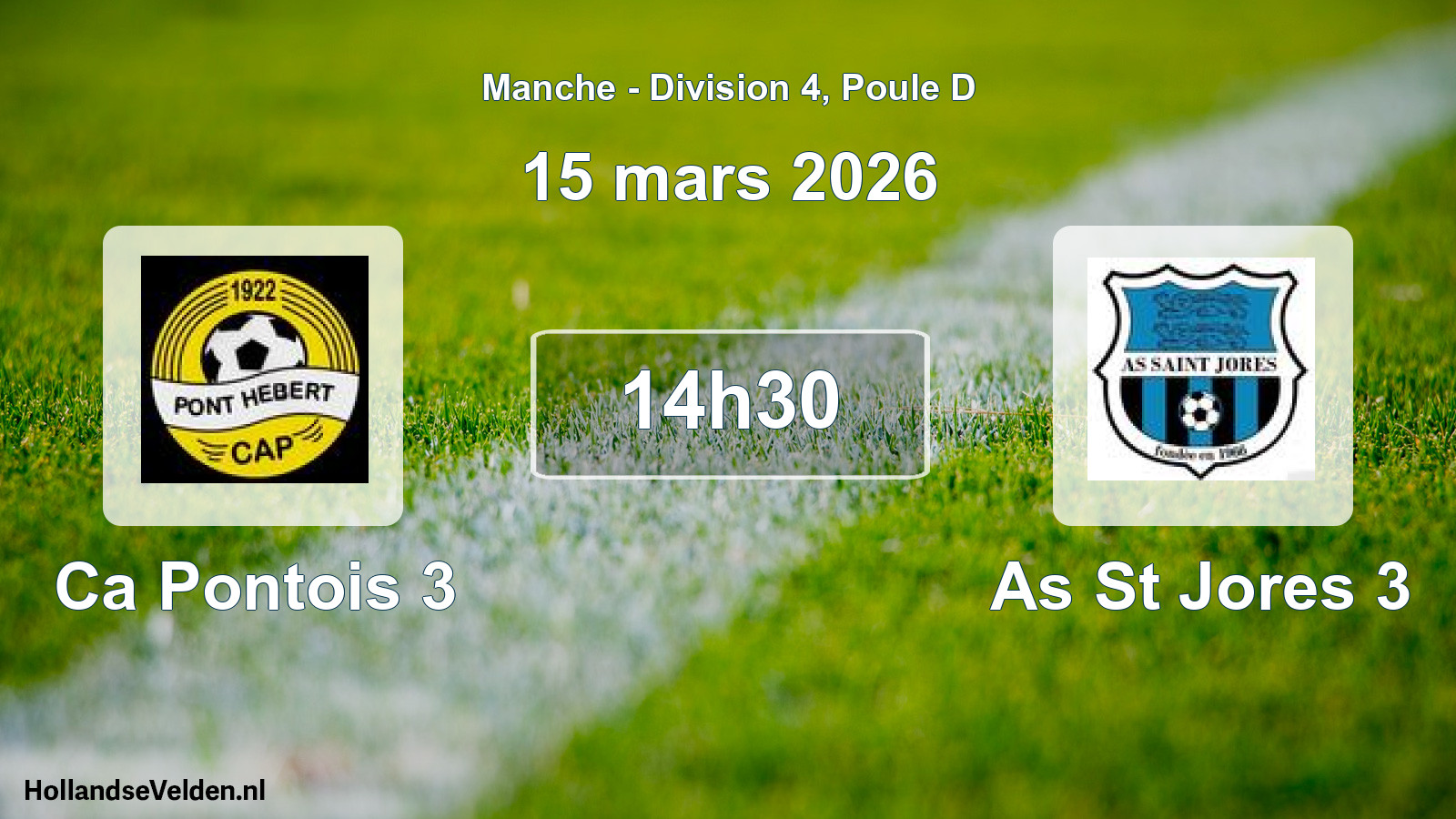 Geplande wedstrijd: Ca Pontois 3 - As St Jores 3 (15 maart 2026)