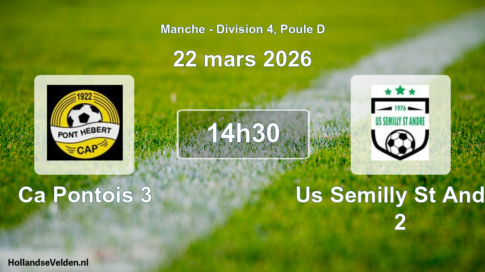 Geplande wedstrijd: Ca Pontois 3 - Us Semilly St Andre 2 (22 mars 2026)