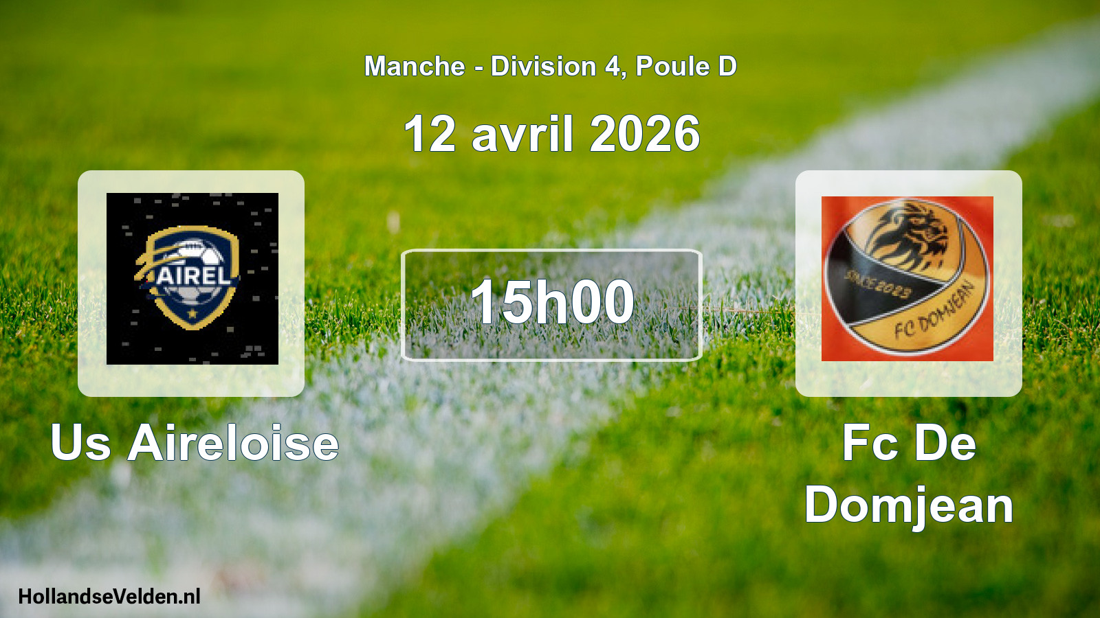 Geplande wedstrijd: Us Aireloise - Fc De Domjean (12 april 2026)