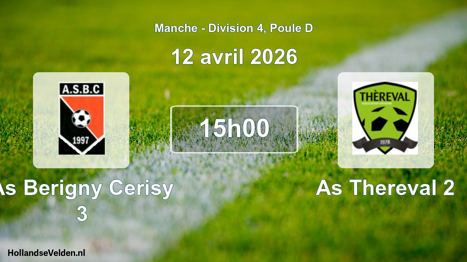 Geplande wedstrijd: As Berigny Cerisy 3 - As Thereval 2 (12 avril 2026)