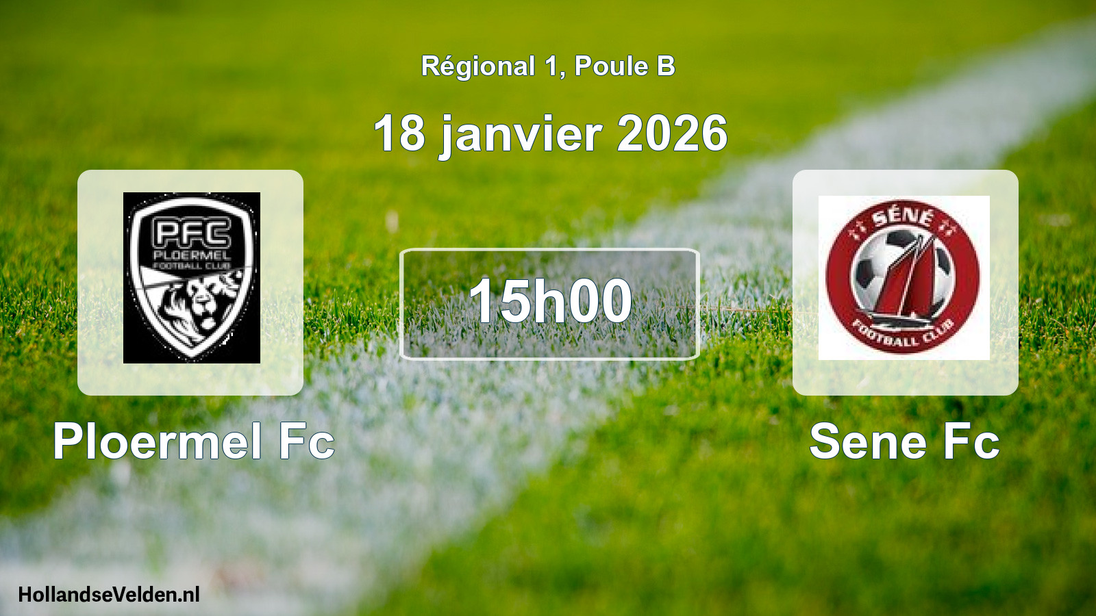 Geplande wedstrijd: Ploermel Fc - Sene Fc (18 janvier 2026)