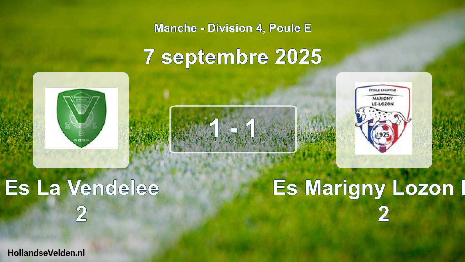 Total number of matches played: Es La Vendelee 2 - Es Marigny Lozon M.v 2 1 - 1 (7 September 2025)