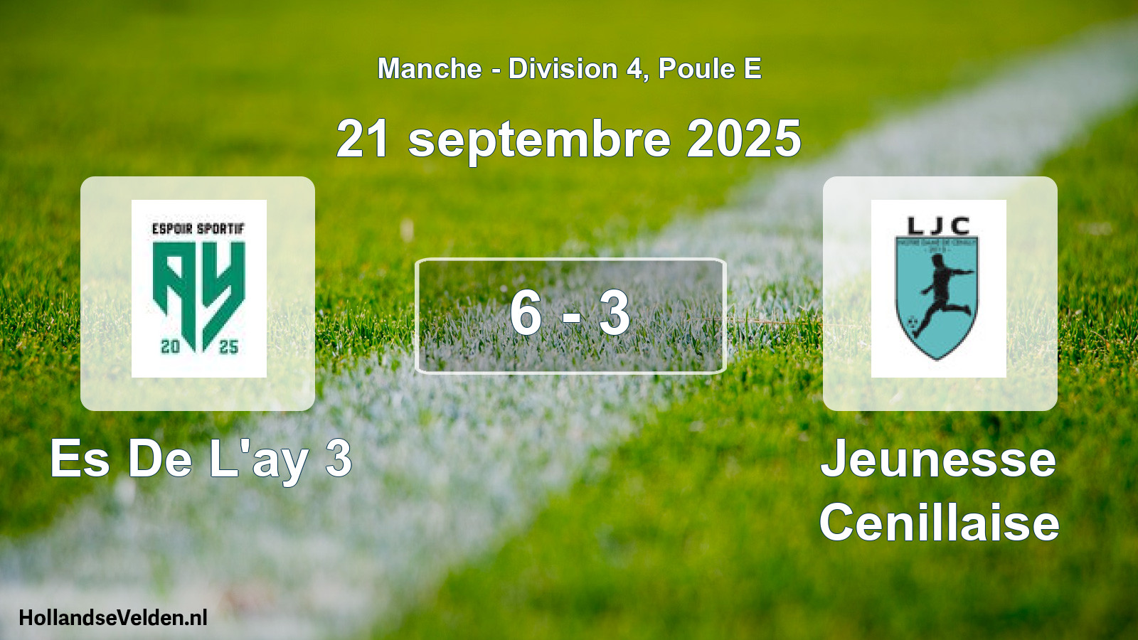 Gespeelde wedstrijd: Es De L'ay 3 - Jeunesse Cenillaise 6 - 3 (21 septembre 2025)