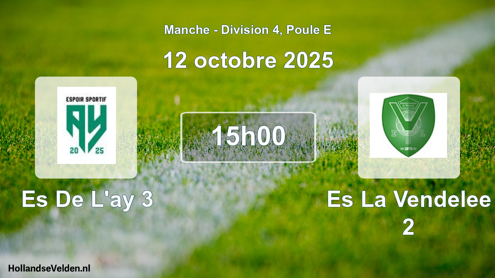 Scheduled Match: Es De L'ay 3 - Es La Vendelee 2 (12 October 2025)