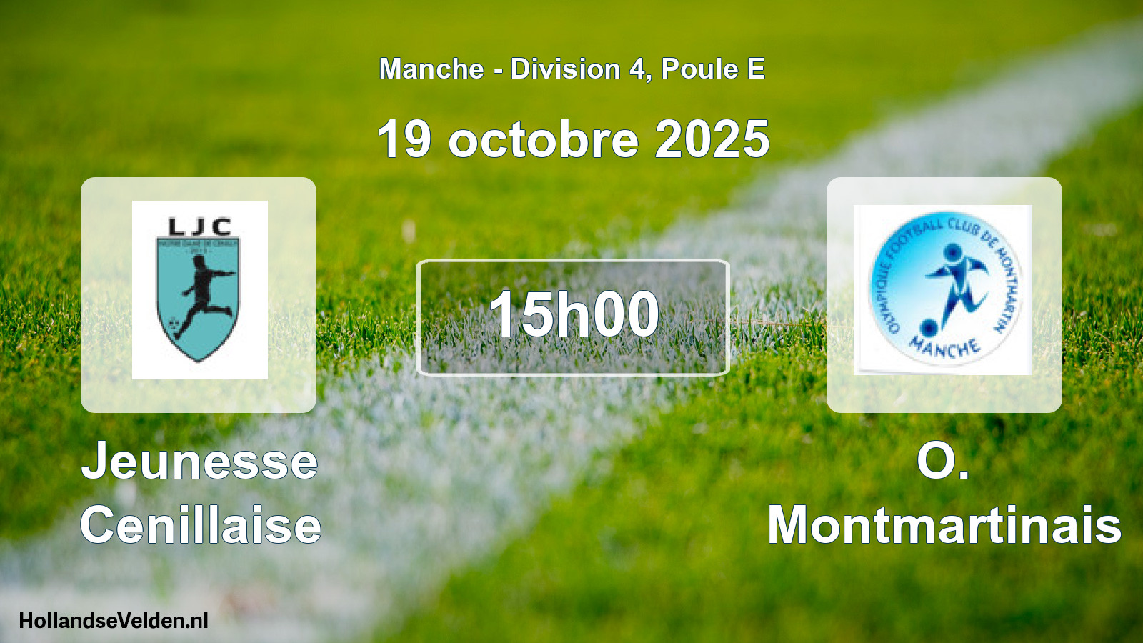 Geplande wedstrijd: Jeunesse Cenillaise - O. Montmartinais (19 octobre 2025)