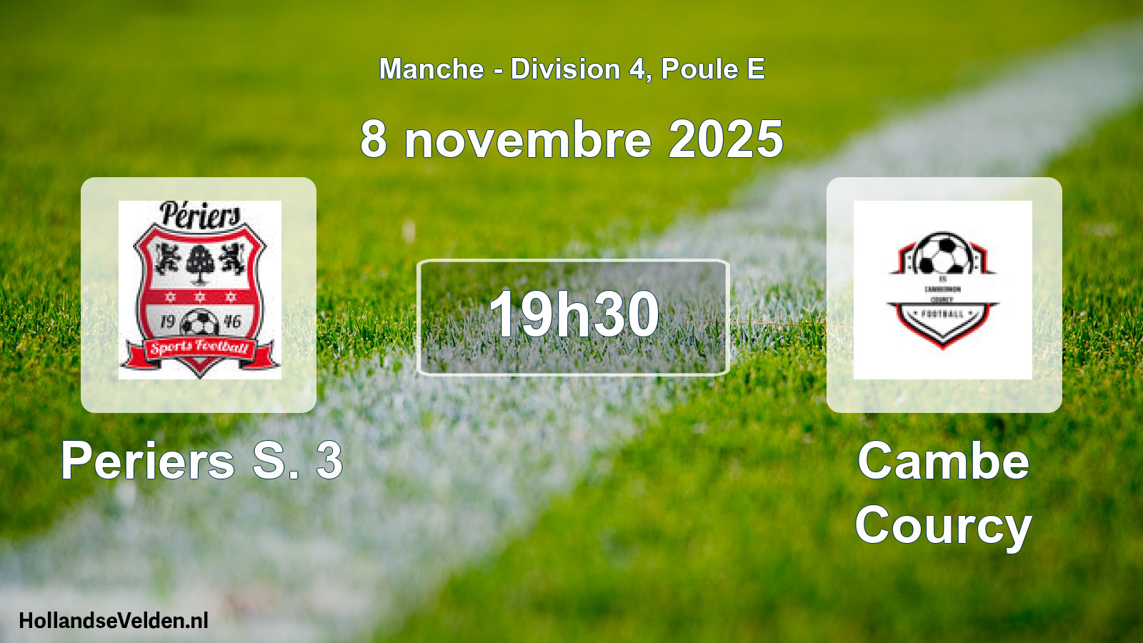 Geplande wedstrijd: Periers S. 3 - Cambe Courcy (8 novembre 2025)