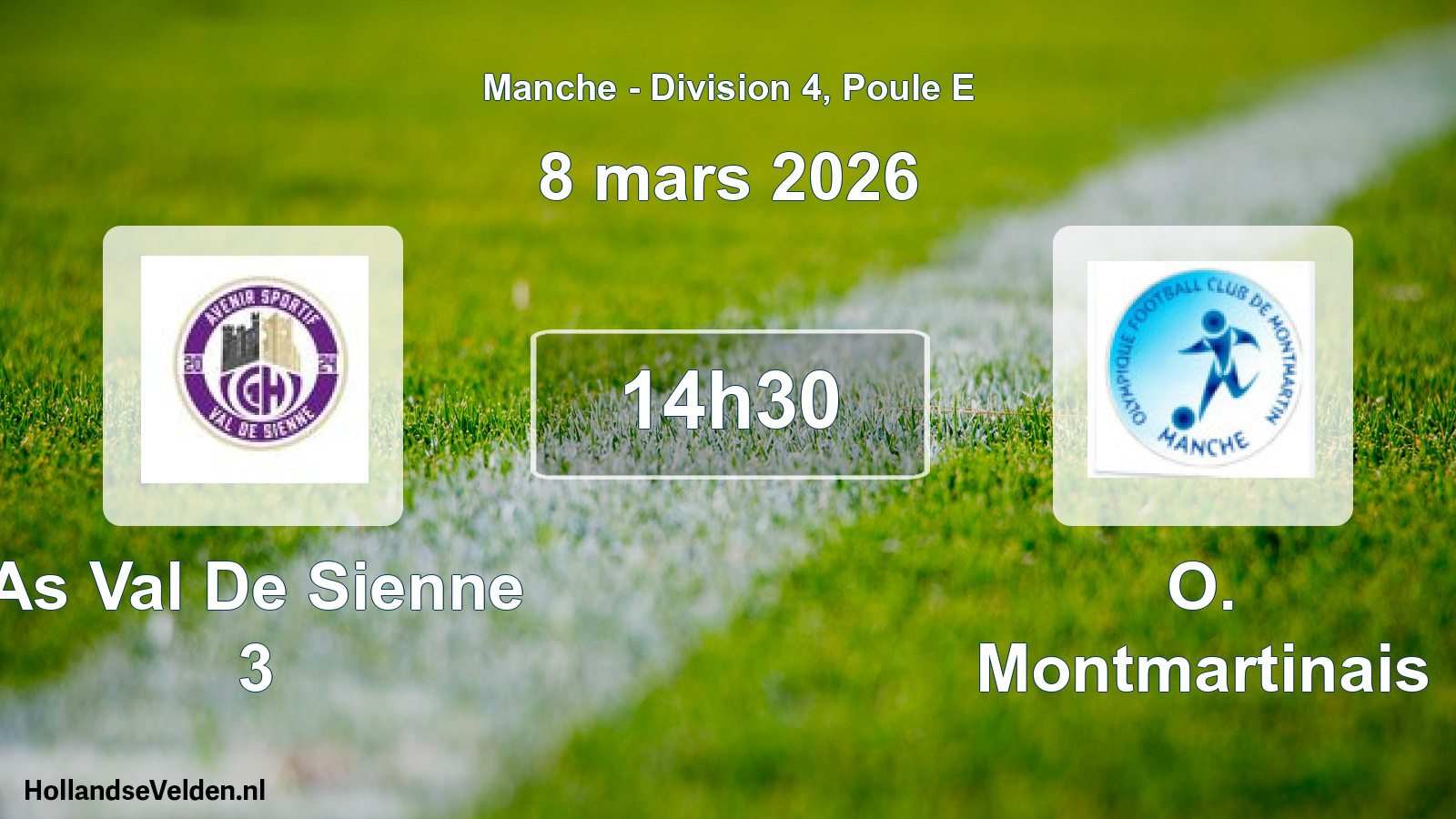 Geplande wedstrijd: As Val De Sienne 3 - O. Montmartinais (8 maart 2026)