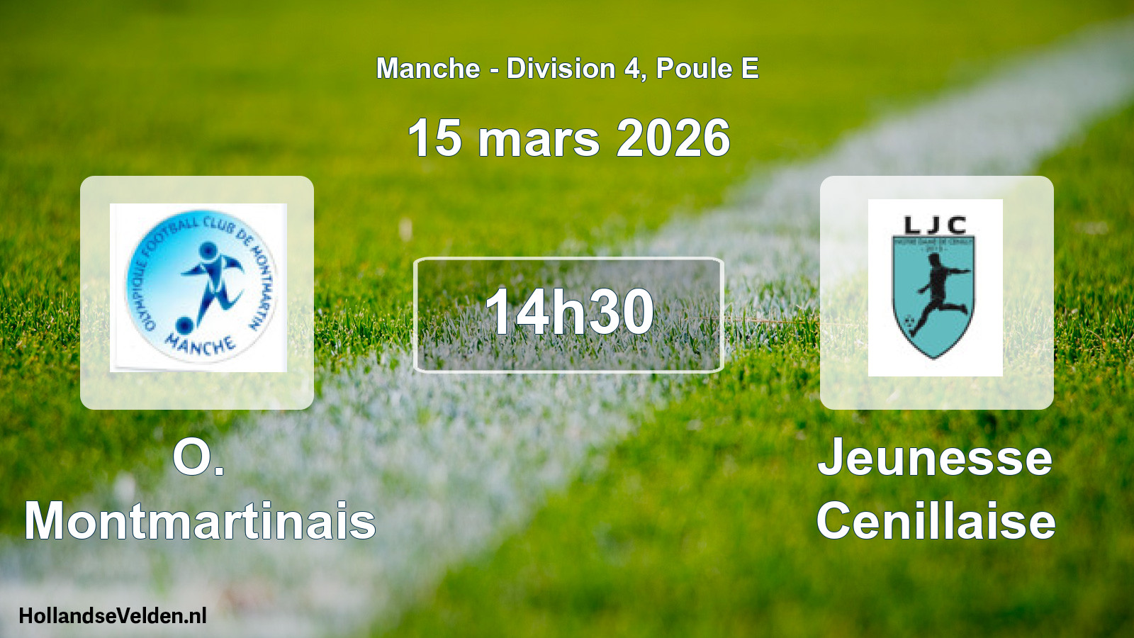 Geplande wedstrijd: O. Montmartinais - Jeunesse Cenillaise (15 maart 2026)