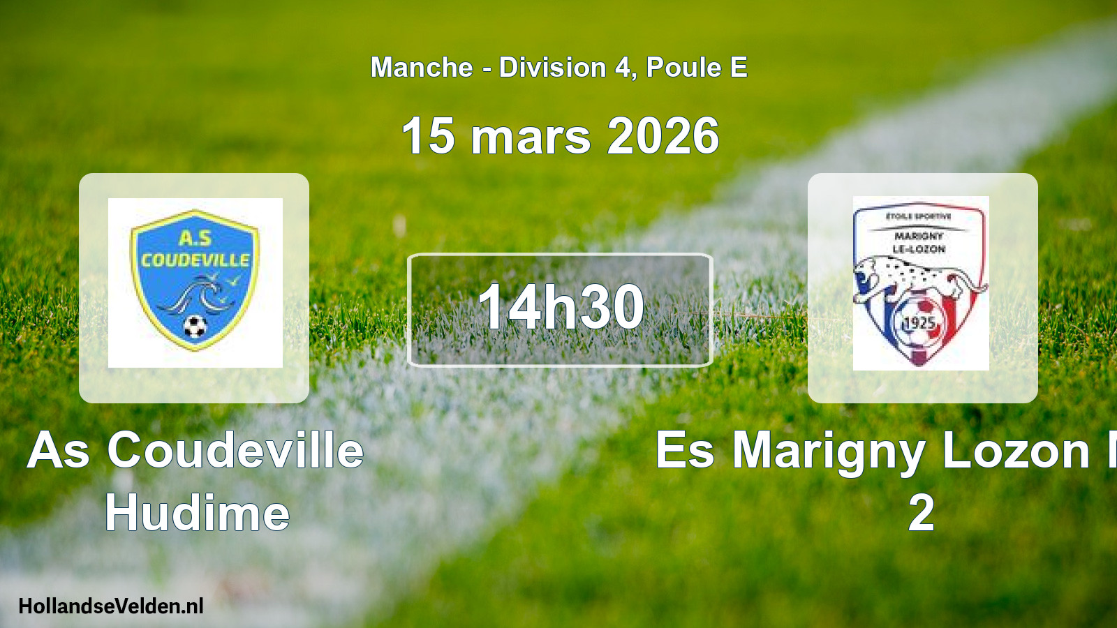 Geplande wedstrijd: As Coudeville Hudime - Es Marigny Lozon M.v 2 (15 mars 2026)