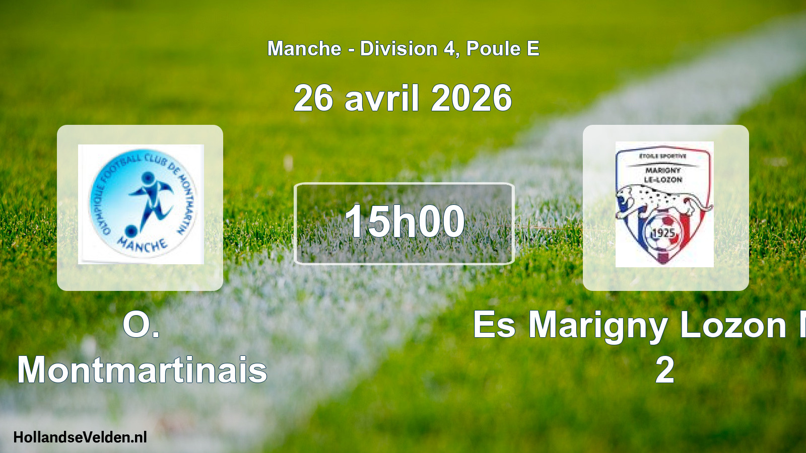 Scheduled Match: O. Montmartinais - Es Marigny Lozon M.v 2 (26 April 2026)