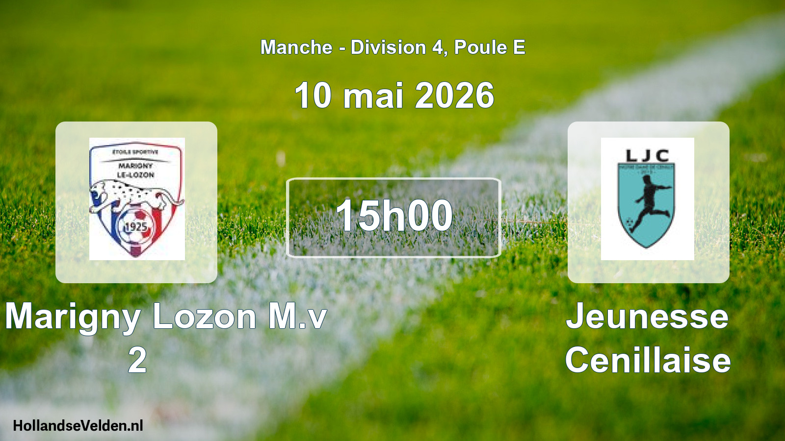 Geplande wedstrijd: Es Marigny Lozon M.v 2 - Jeunesse Cenillaise (10 mai 2026)