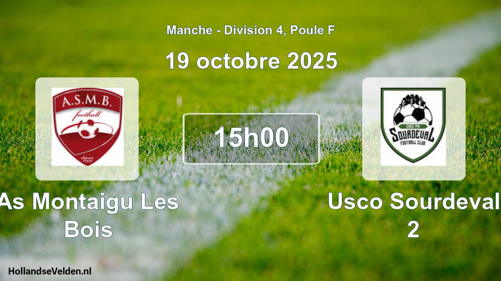 Geplande wedstrijd: As Montaigu Les Bois - Usco Sourdeval 2 (19 octobre 2025)