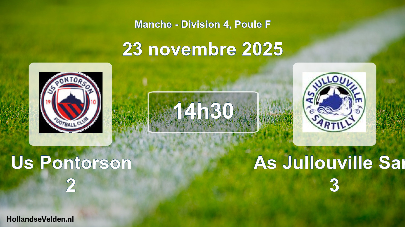 Geplande wedstrijd: Us Pontorson 2 - As Jullouville Sart 3 (23 november 2025)