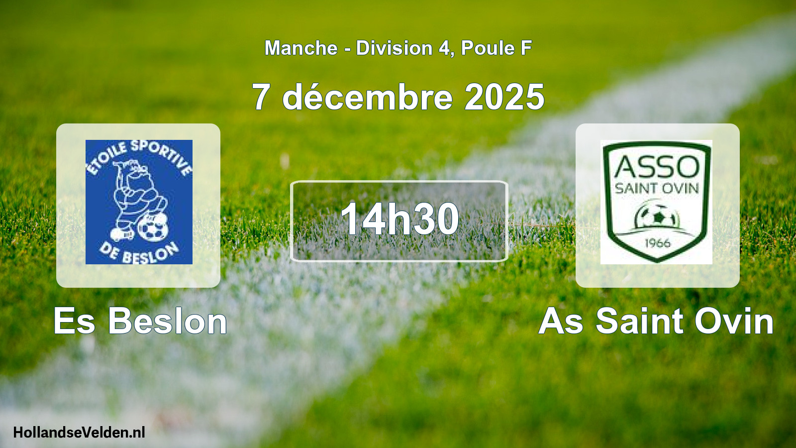 Geplande wedstrijd: Es Beslon - As Saint Ovin (7 december 2025)