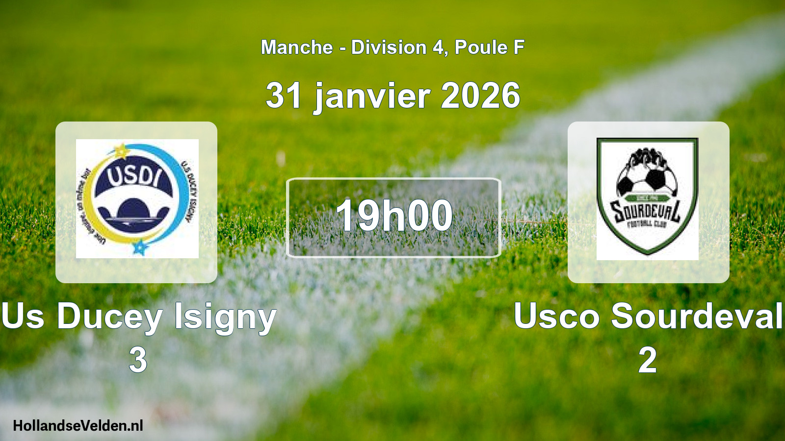 Geplande wedstrijd: Us Ducey Isigny 3 - Usco Sourdeval 2 (31 janvier 2026)