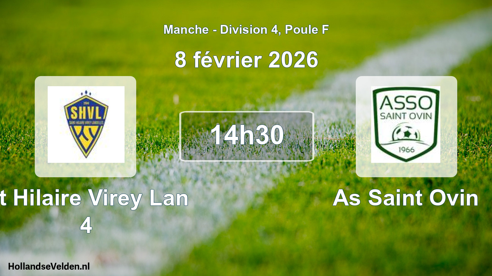 Geplande wedstrijd: St Hilaire Virey Lan 4 - As Saint Ovin (8 februari 2026)