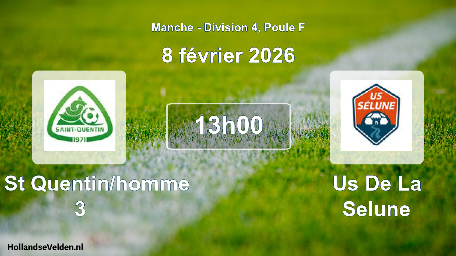Geplande wedstrijd: Us St Quentin/homme 3 - Us De La Selune (8 februari 2026)