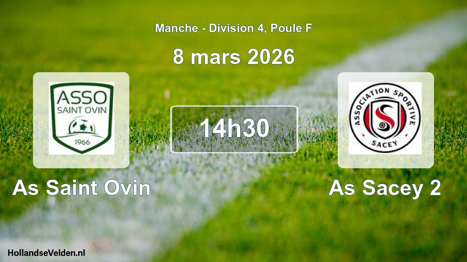 Geplande wedstrijd: As Saint Ovin - As Sacey 2 (8 mars 2026)