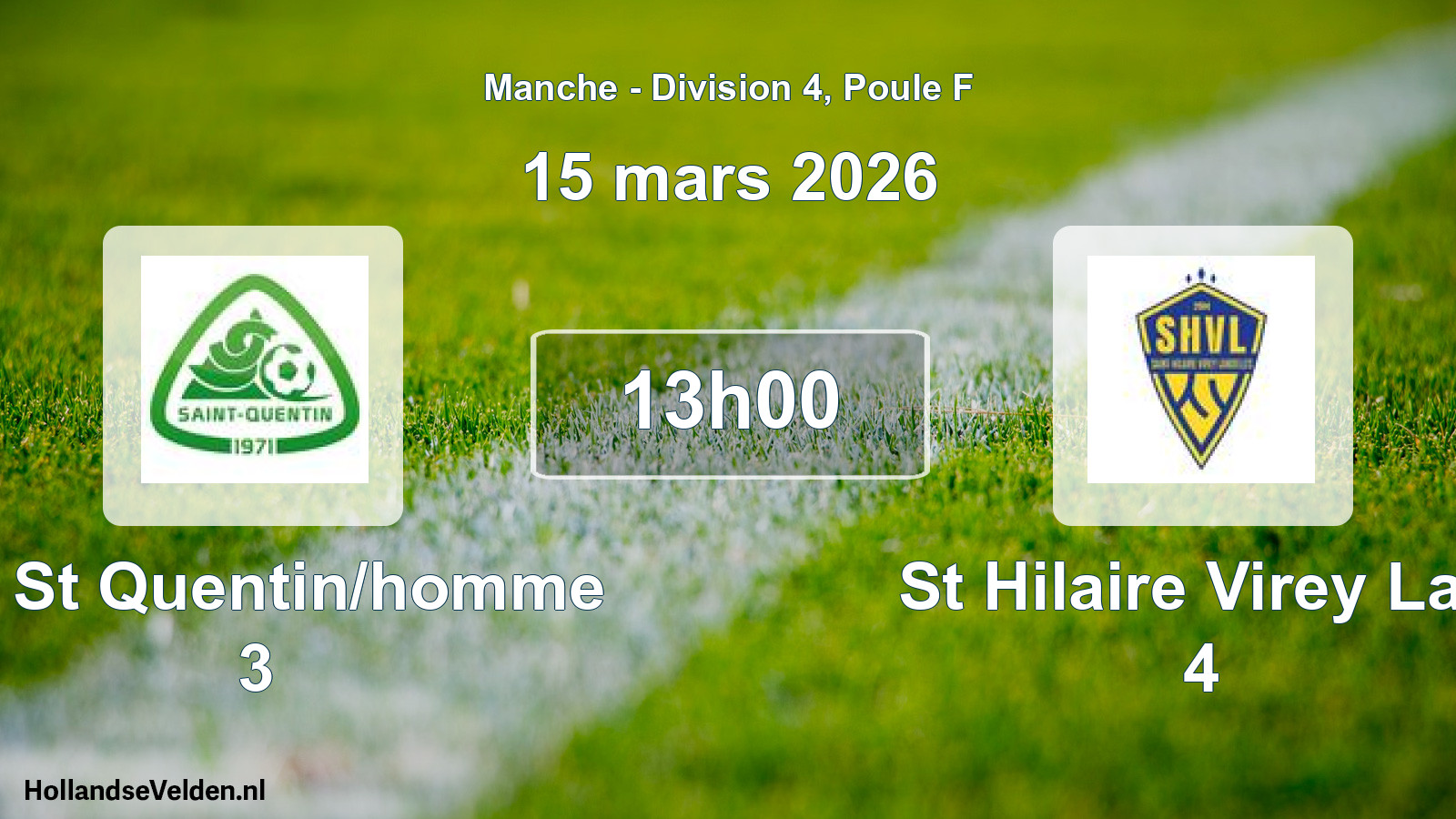 Geplande wedstrijd: Us St Quentin/homme 3 - St Hilaire Virey Lan 4 (15 maart 2026)