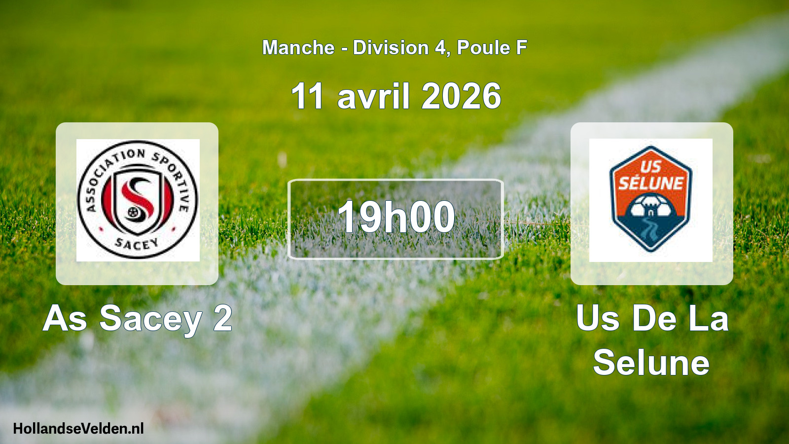 Geplande wedstrijd: As Sacey 2 - Us De La Selune (11 avril 2026)