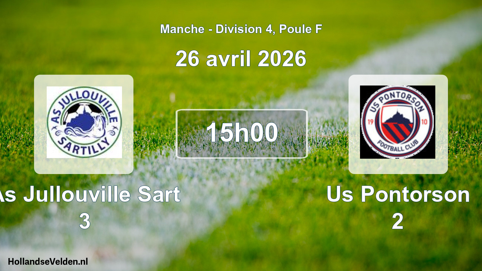 Scheduled Match: As Jullouville Sart 3 - Us Pontorson 2 (26 April 2026)