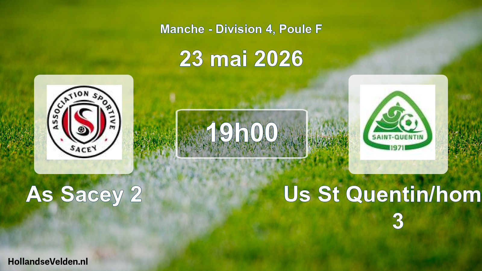 Geplande wedstrijd: As Sacey 2 - Us St Quentin/homme 3 (23 mei 2026)