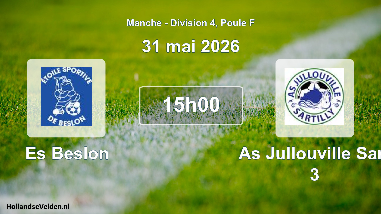 Scheduled Match: Es Beslon - As Jullouville Sart 3 (31 May 2026)