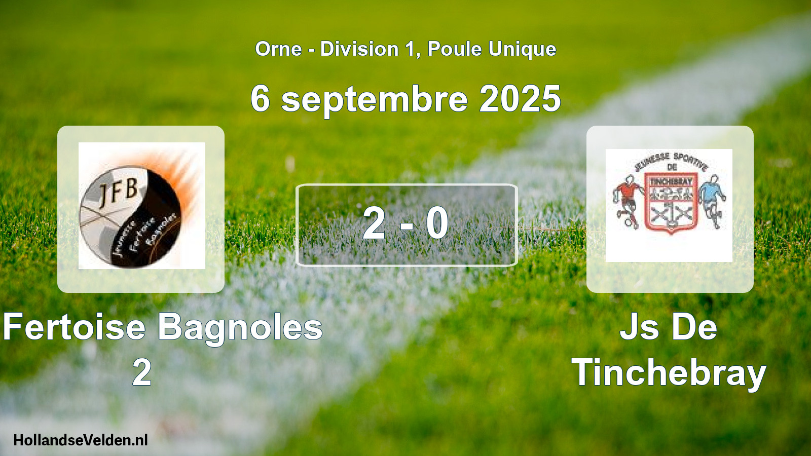 Gespeelde wedstrijd: J. Fertoise Bagnoles 2 - Js De Tinchebray 2 - 0 (6 september 2025)